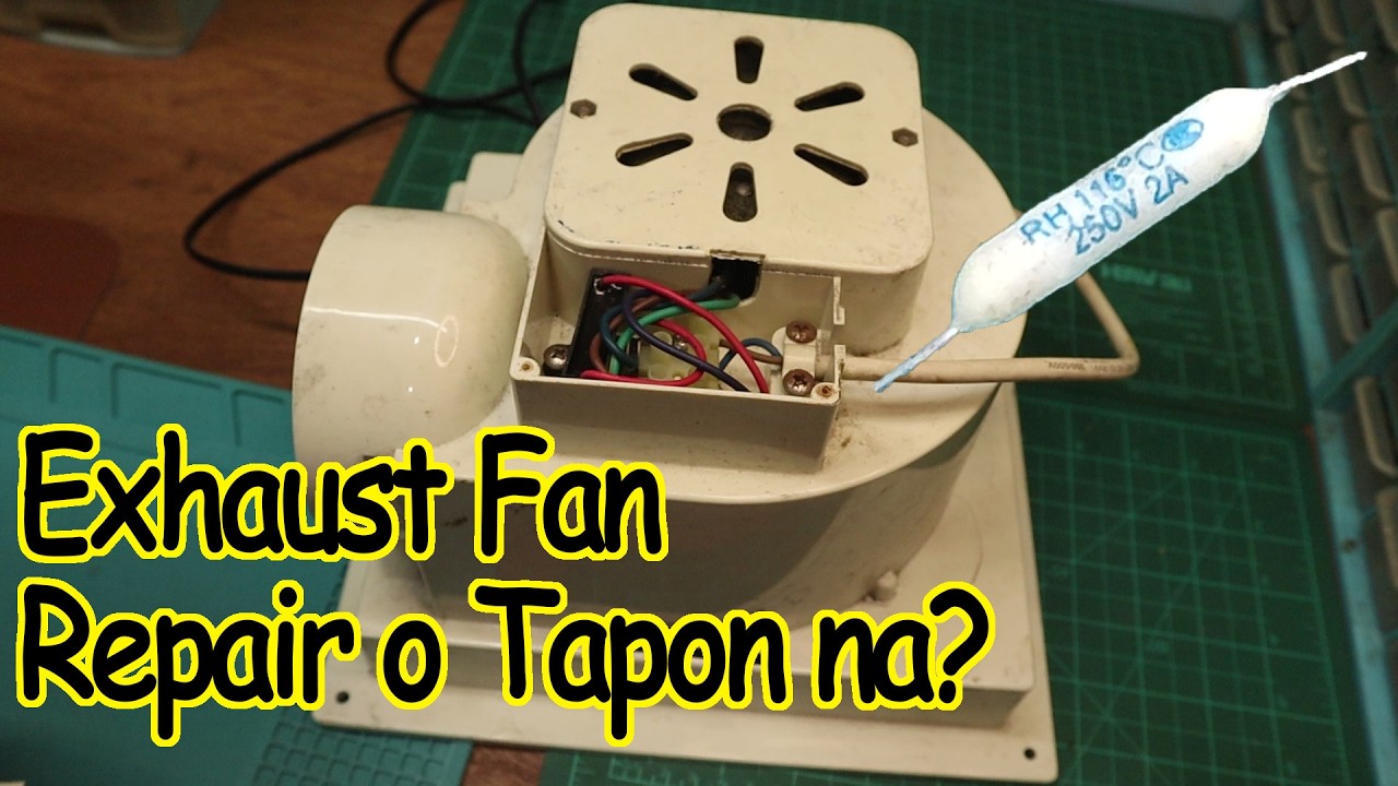 Exhaust Fan Repair