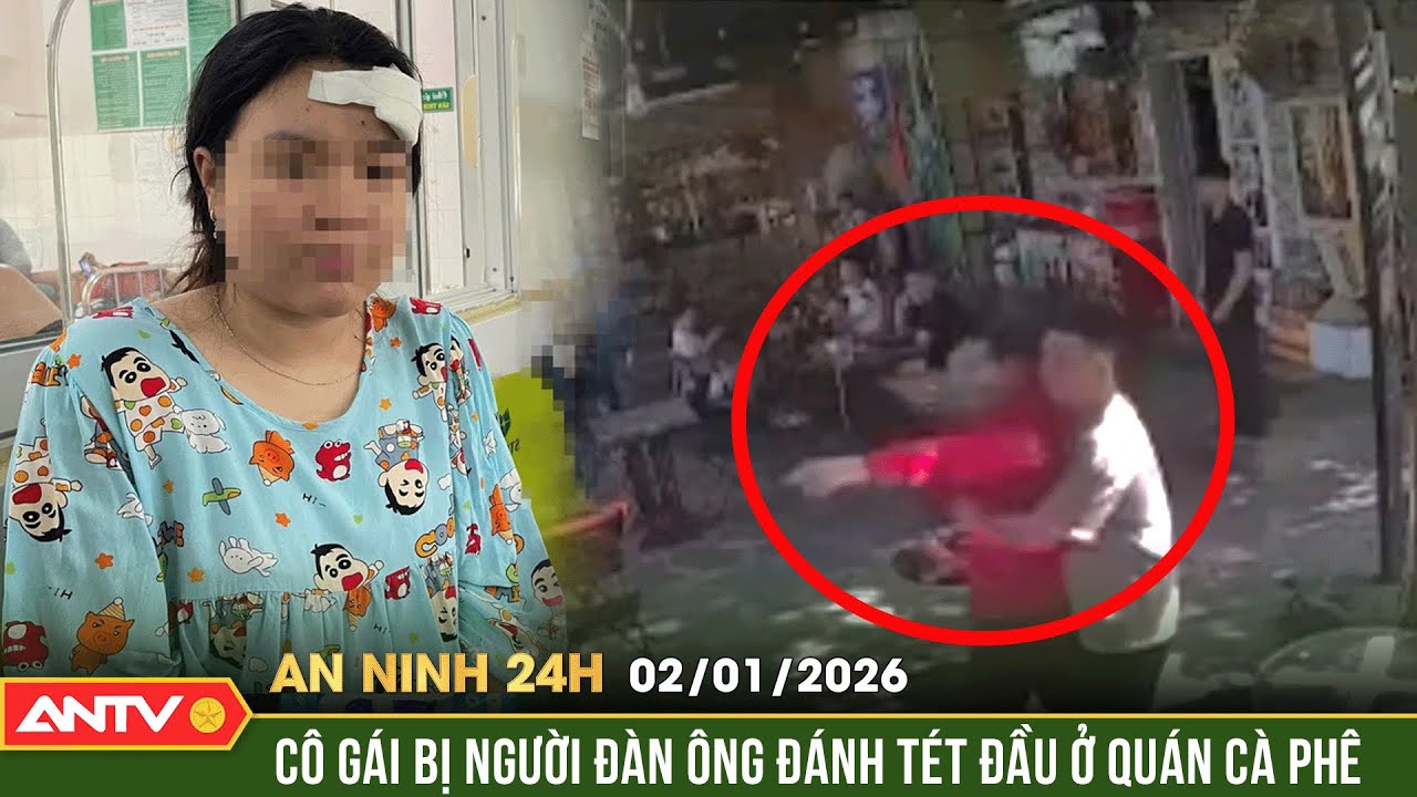 An ninh 24h ng&agrave;y 2/1: Điều tra vụ người đ&agrave;n &ocirc;ng 