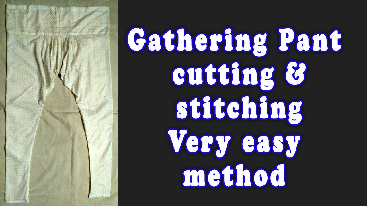 Gathering Pant Cutting and Stitching  in Tamil Very Easy Method | #gatheringpant | XL size gathering