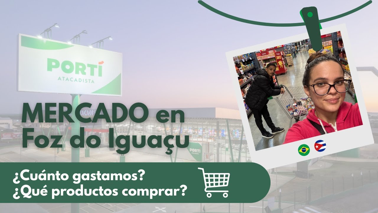 ¿Cuánto gastamos en mercado en Foz do Iguaçu? Compras para mi nueva casa