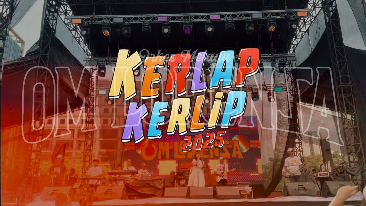 KERLAP KERLIP FEST - INTIMATE SESION 2025 OM LORENSA