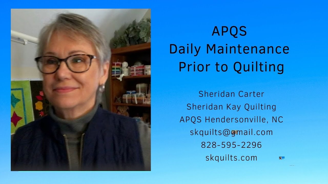 APQS Daily Maintenance prior to Quilting