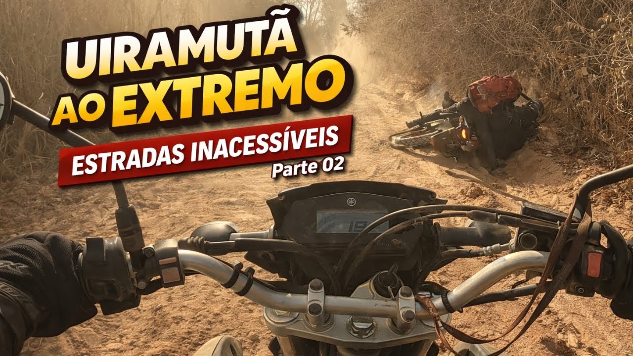 PARTE 002. UIRAMUTÃ AO EXTREMO - ESTRADAS INACESSÍVEIS. SEREMOS PIONEIROS NESSA TRILHA!