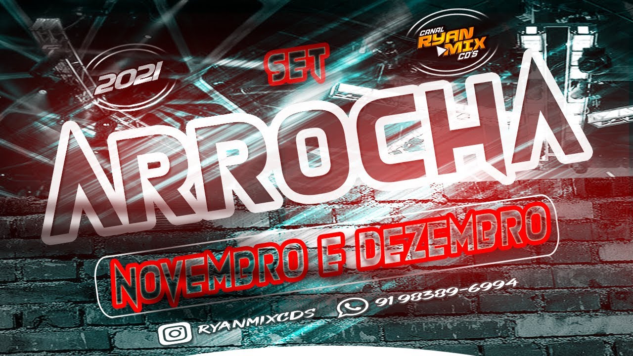 SET DE ARROCHA ( NOVEMBRO & DEZEMBRO ) 2021 - DJ RYAN MIX