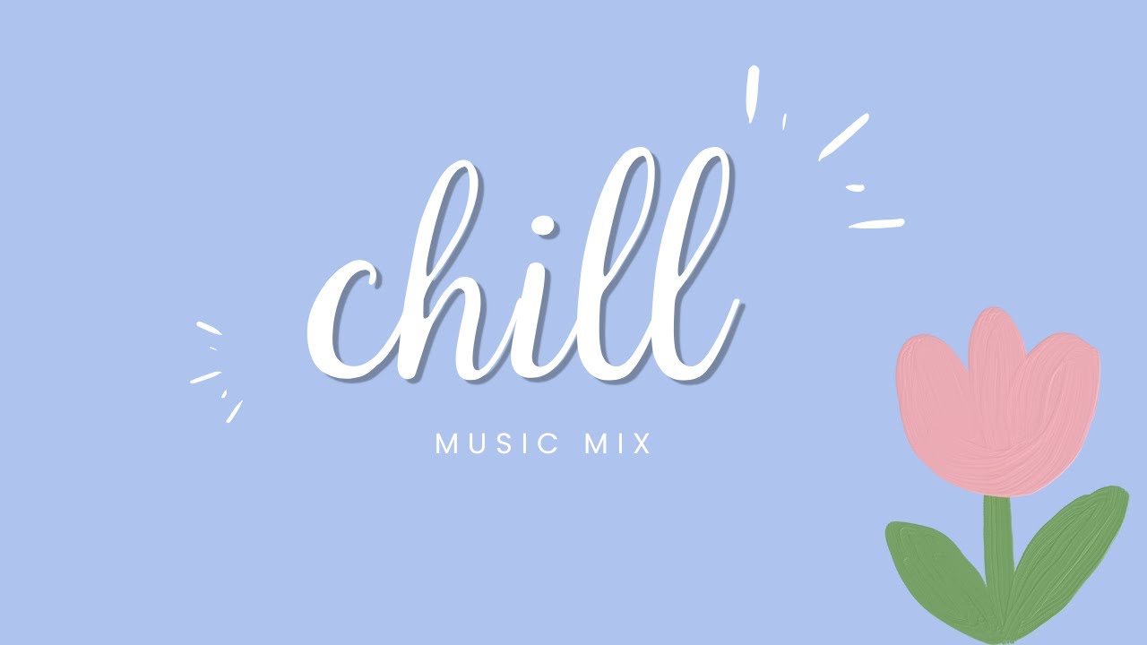 Music To The Ears #1 Motivating Chill To The Ears