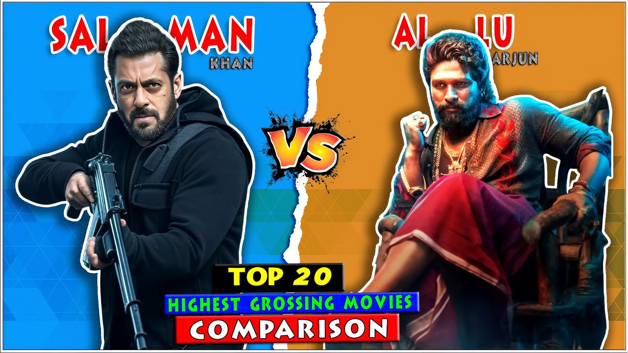 Allu Arjun Vs Salman Khan Top 20 Highest Grossing Movies Comparison of All Time 🔥🤯
