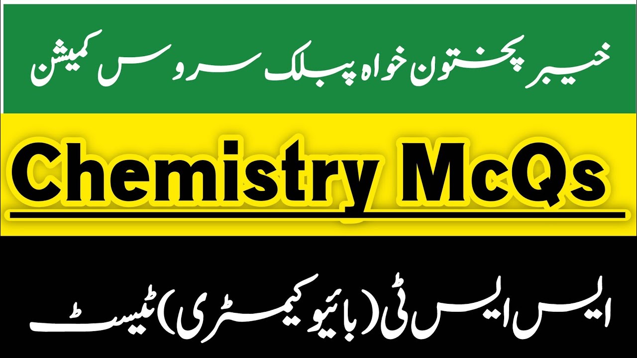 Chemistry important McQs for SST bio-chemistry test preparation 