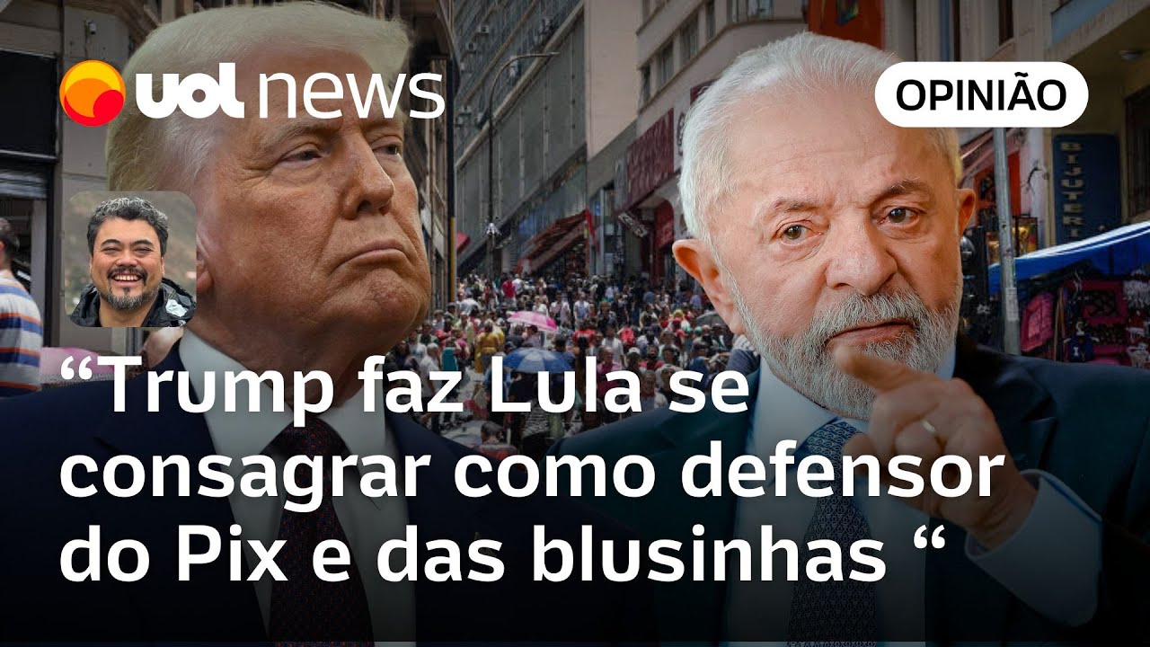 Trump faz Lula se consagrar como defensor do Pix e das blusinhas, analisa Sakamoto