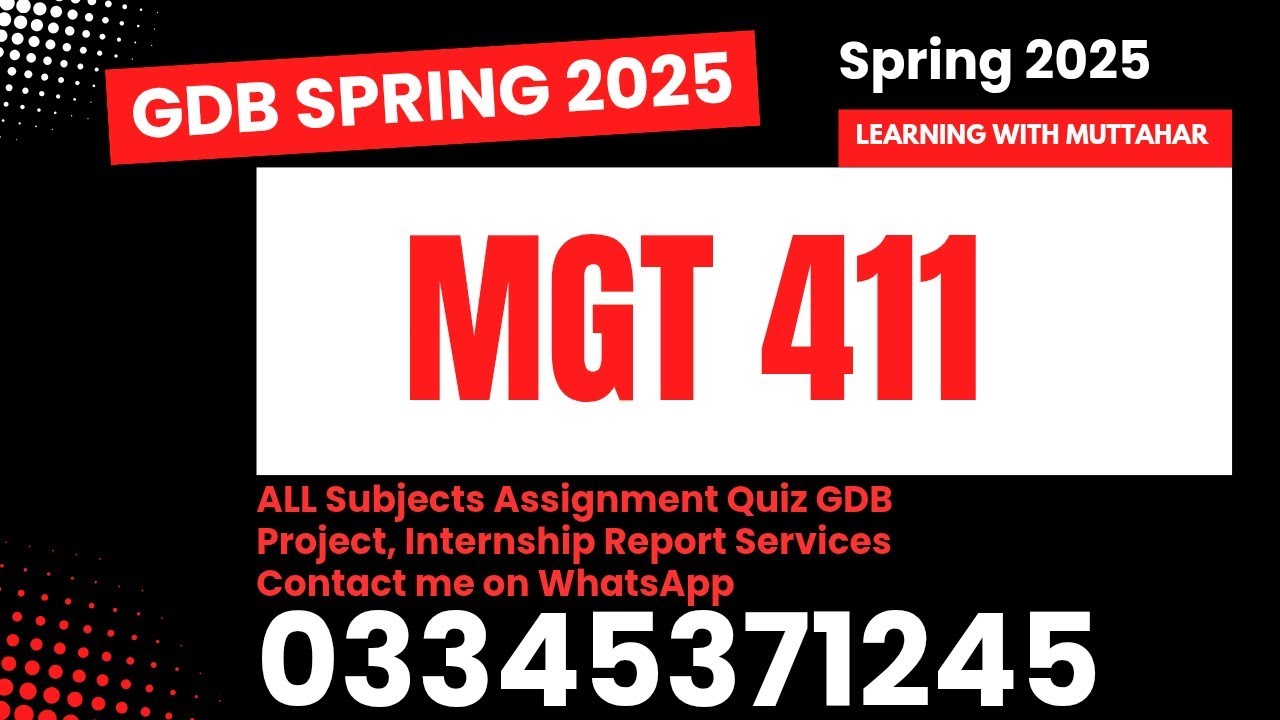 Mgt411 GDb solution spring 2025