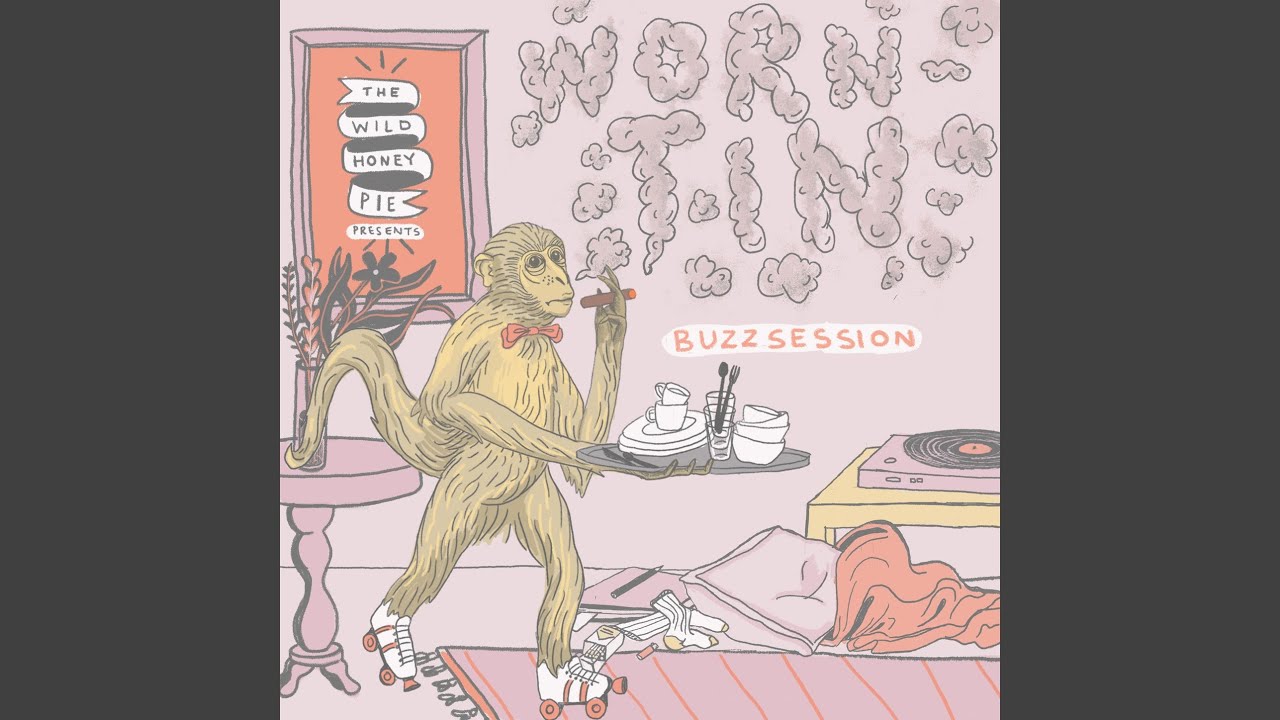 Same Joke - The Wild Honey Pie Buzzsession