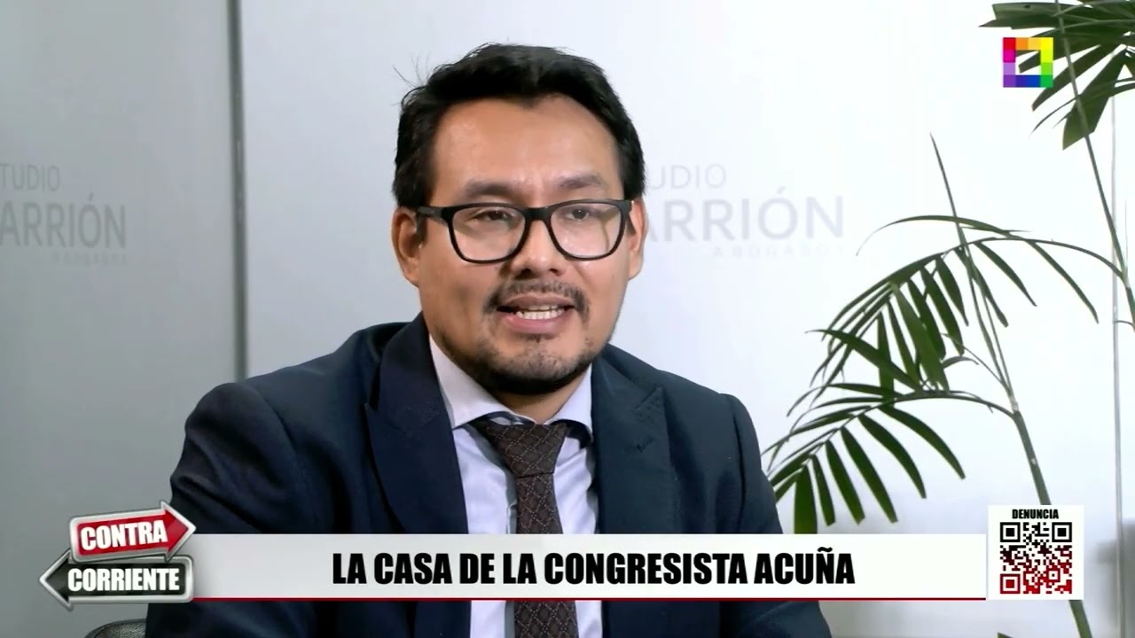 Contra Corriente - ENE 30 - LA CASA DE LA CONGRESISTA ACUÑA | Willax