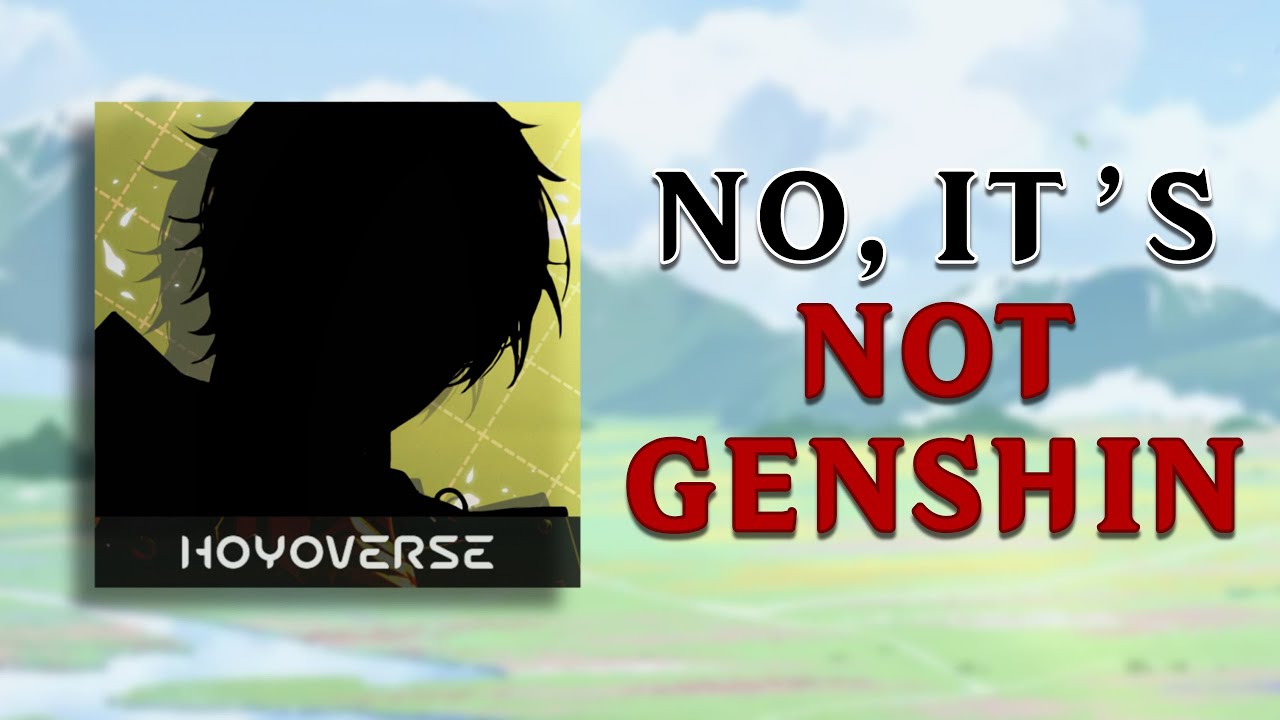 HoYoverse&rsquo;s Forgotten Child
