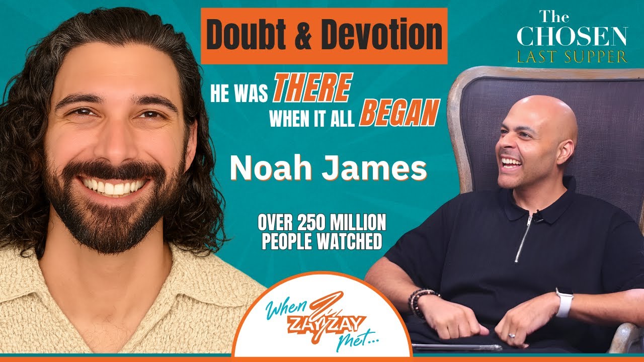 Doubt & Devotion &ndash; He Was There When It All Began | Noah James on The Chosen