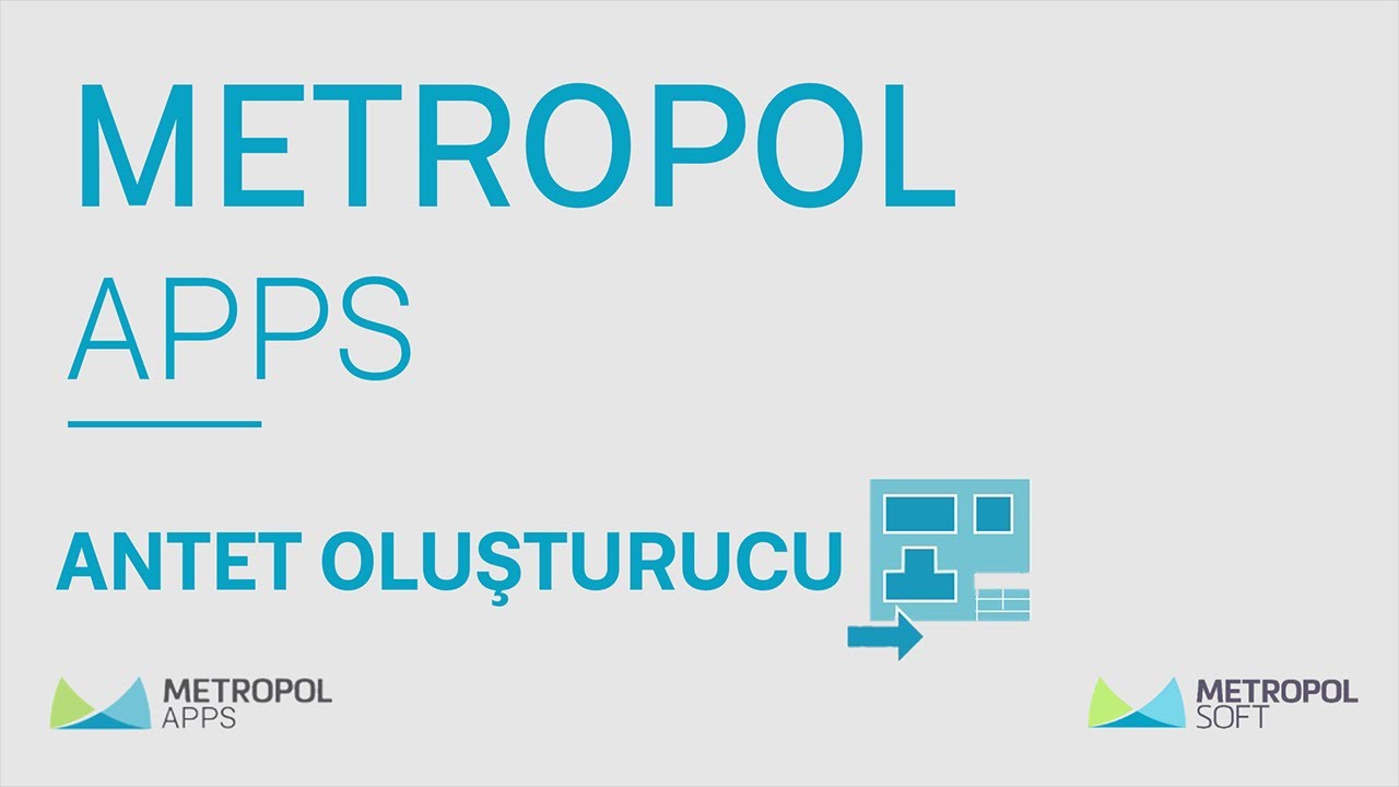 METROPOLAPPS UYGULAMALARI | ANTET OLUŞTURUCU | Metropolsoft