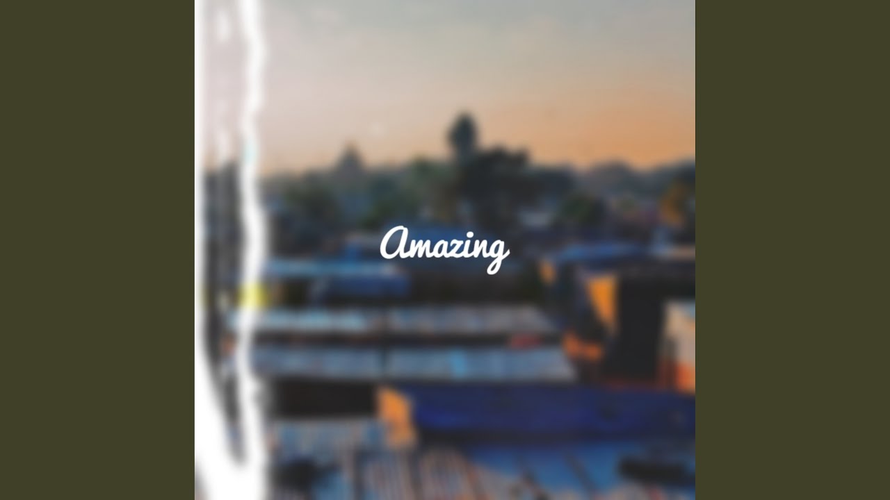 Amazing