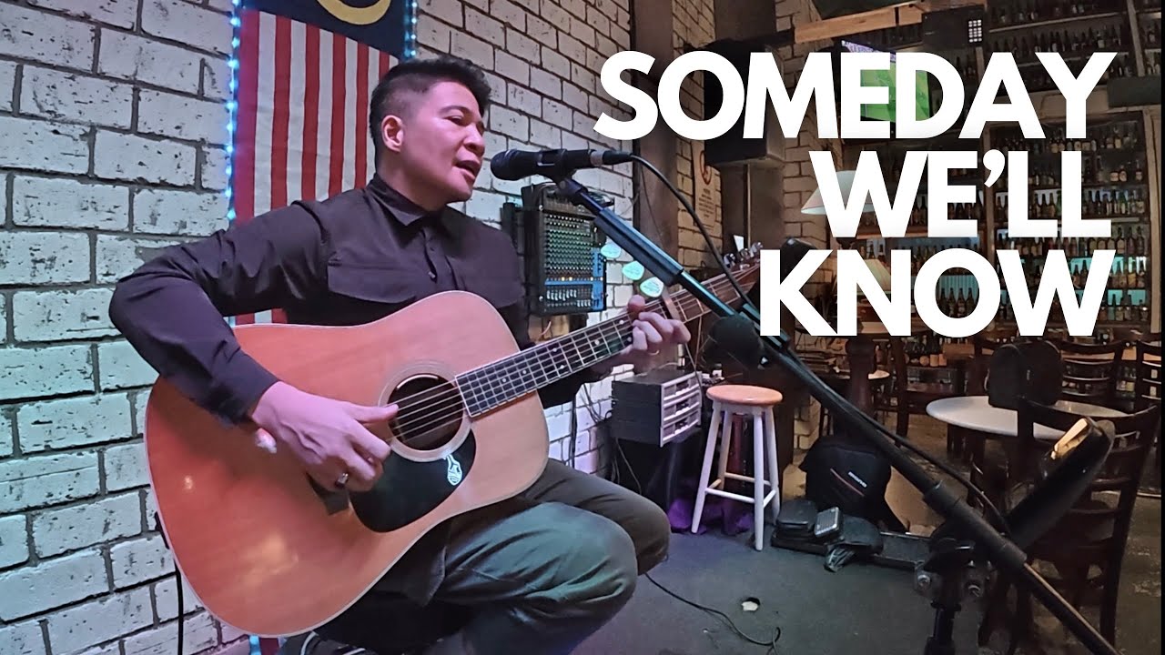 Someday We&rsquo;ll Know - New Radicals Acoustic Cover by Joven Goce