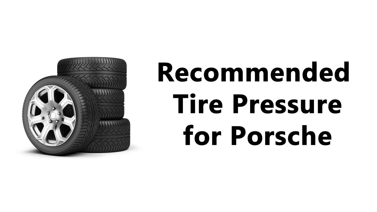 Porsche Tire Pressure