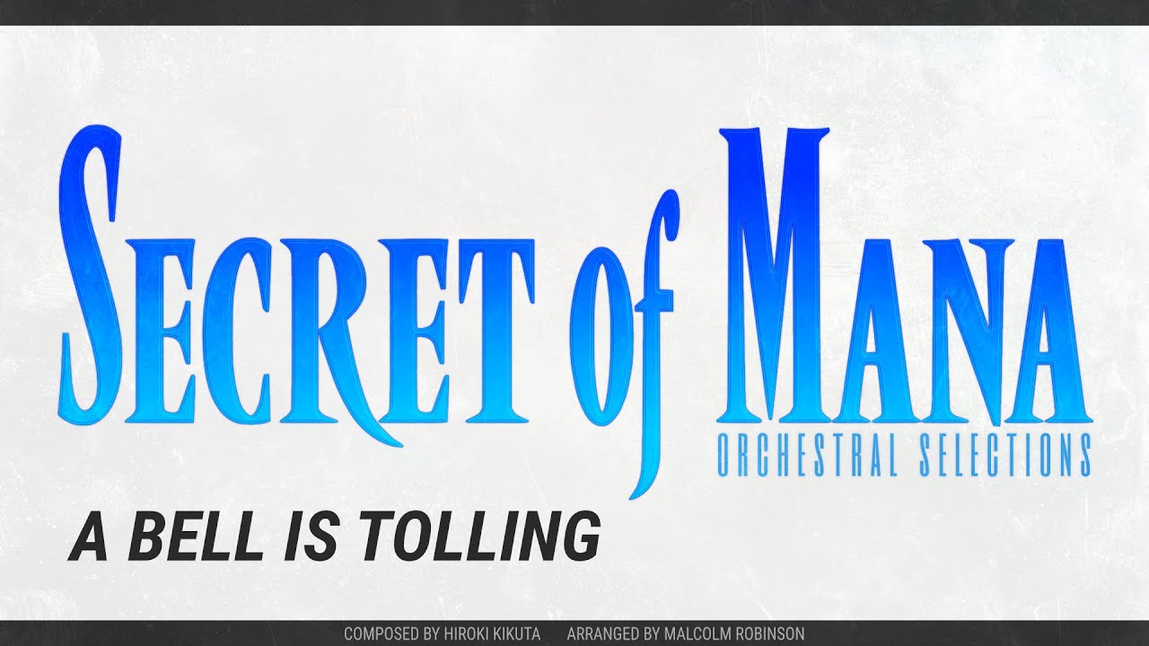 Secret of Mana - A Bell Is Tolling (Cover)