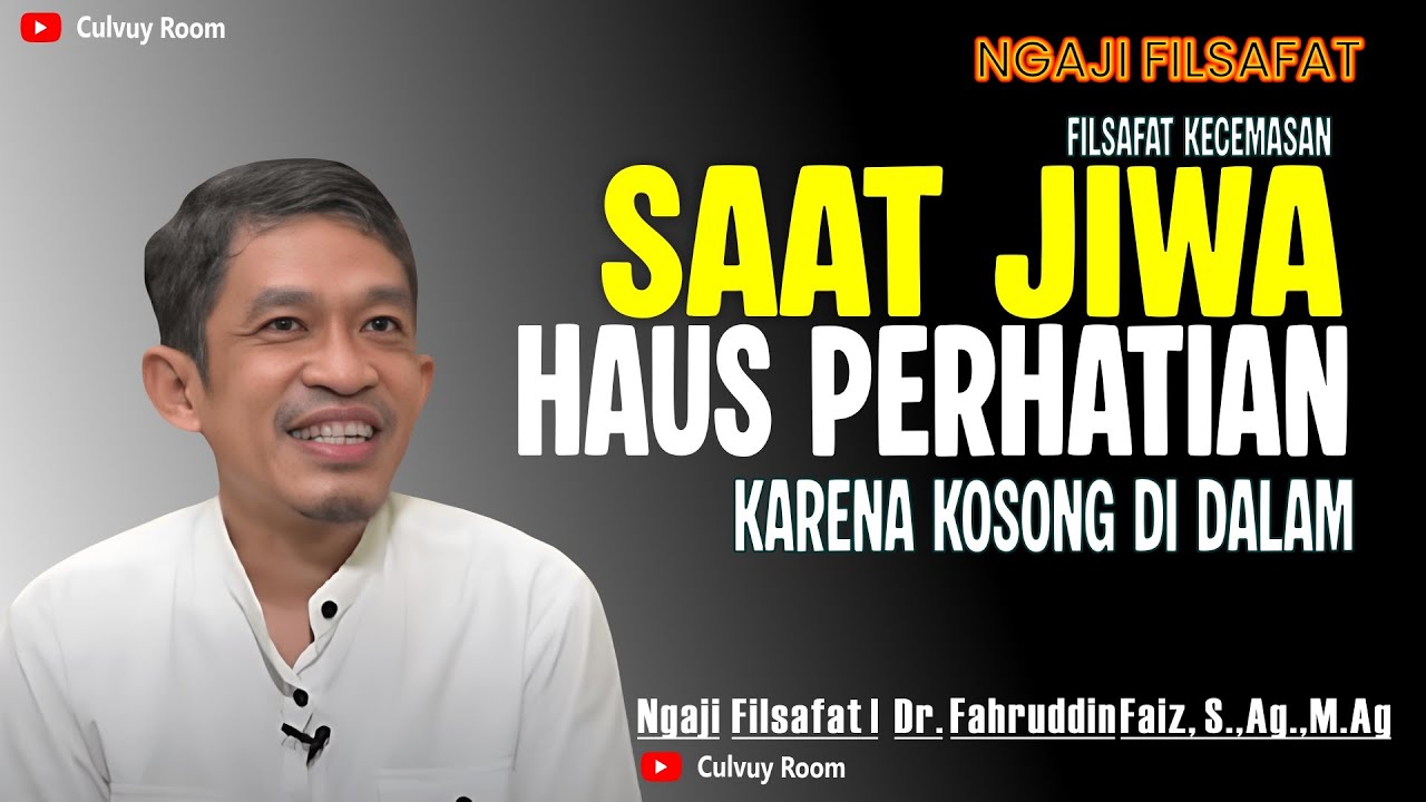 Kenapa Kita Selalu Takut Diremehkan | Ngaji FIlsafat Dr Fahrudin Faiz Terbaru