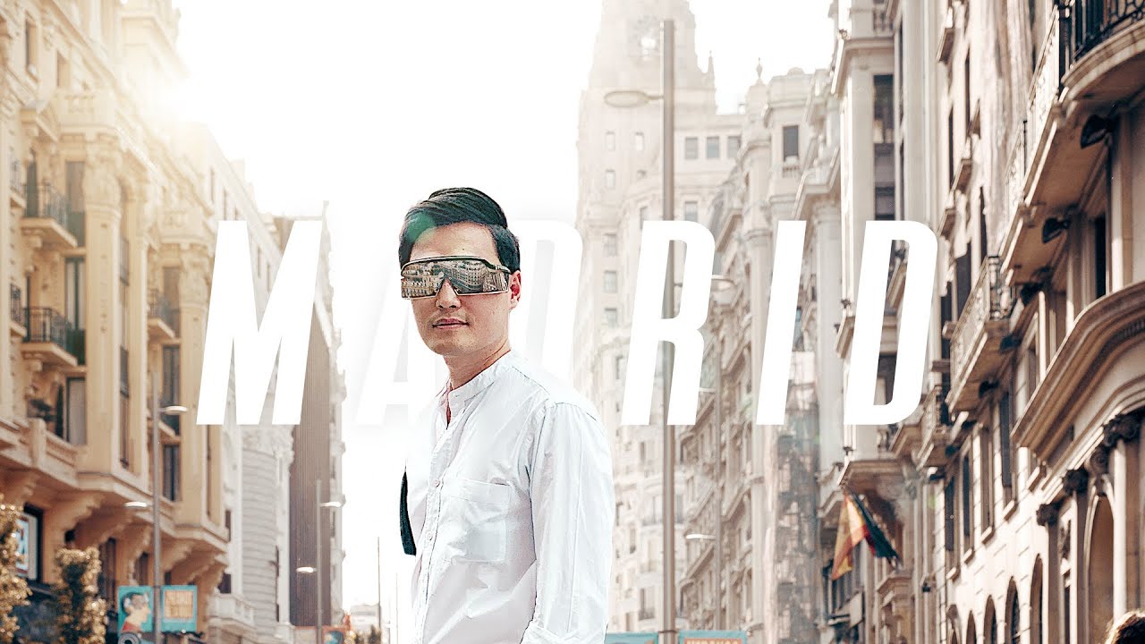 Quang Vinh Passport - Madrid Và Những Điều Bạn Nhất Định Phải Làm