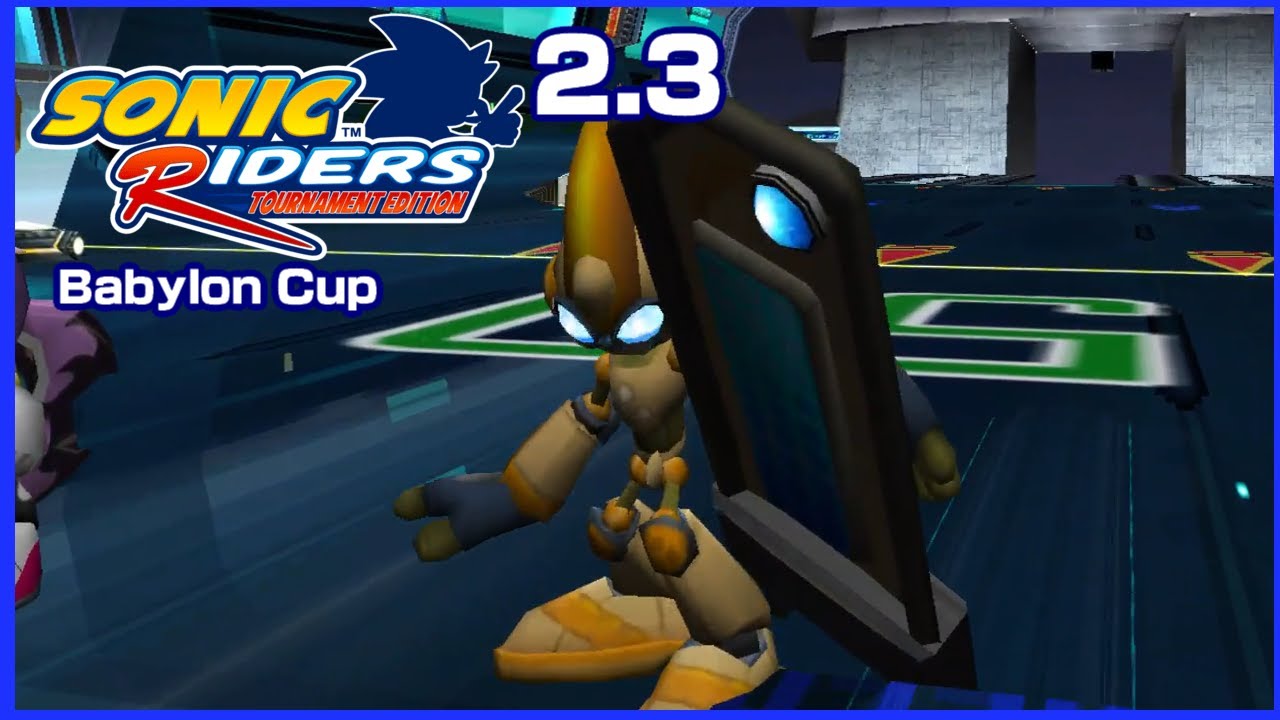 Sonic Riders Tournament Edition (2.3.): Emerl and Gizoid Gear vs. Babylon Cup