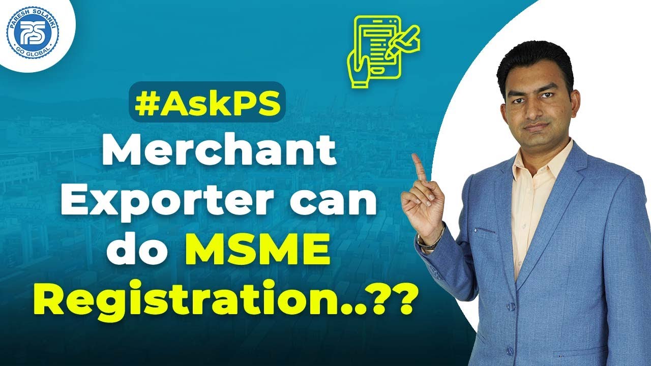 Merchant Exporter can do MSME Registration..?? | How much Commission Agent can get..??