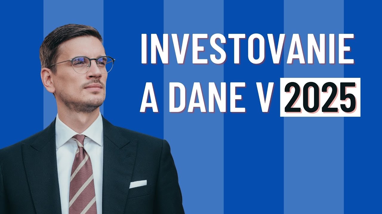 Ako zdaňovať investície v roku 2025?