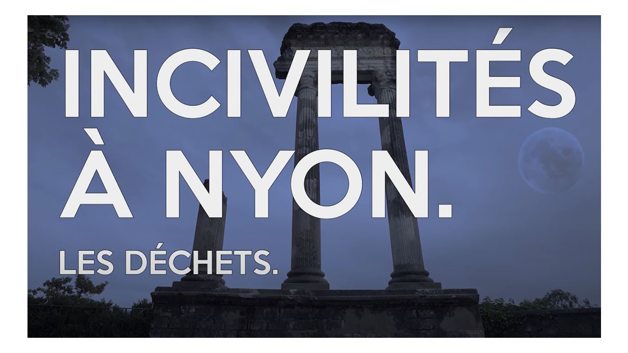 Incivilités à Nyon - Les déchets
