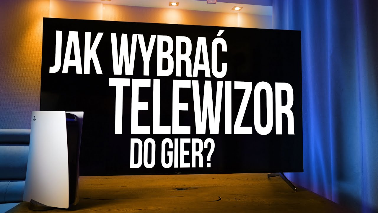 Jaki telewizor do PS5 i gier? 📺 Dlaczego z HDMI 2.1 na przykładzie Sony Bravia X90J