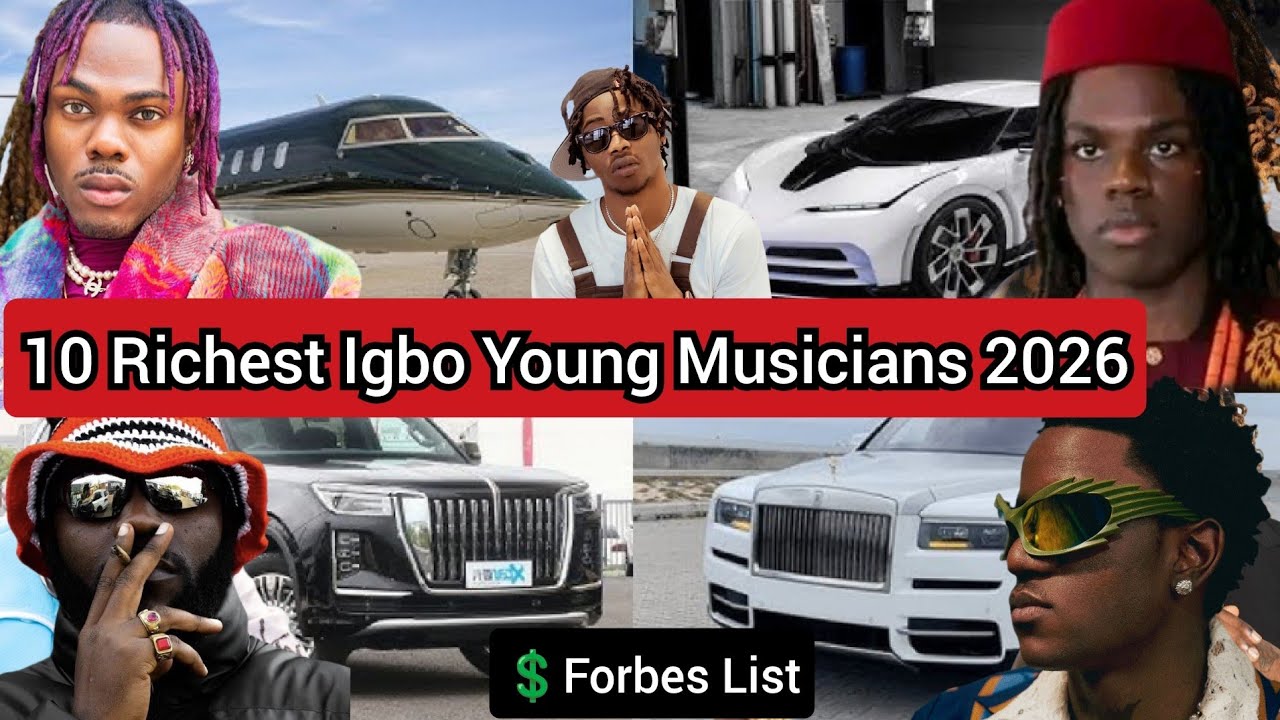2026▪️TOP 10 RICHEST IGBO YOUNG NIGERIAN MUSICIANS 2026. NETWORTH, CARS, HOUSES, BIOGRAPHY, MUSIC