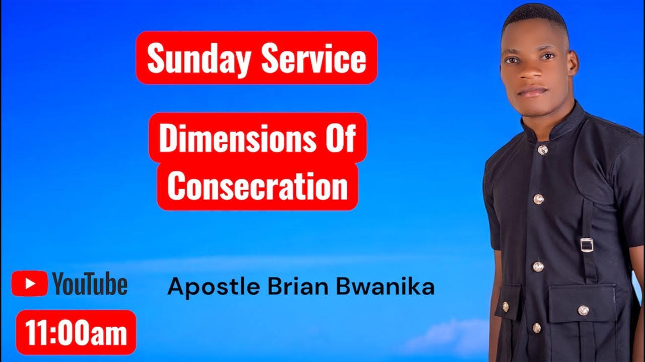 Dimensions Of Consecration || Sunday Service || 1st-Feb-2026 || Apostle Brian Bwanika