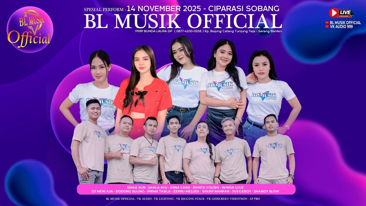 🔴LIVE BL MUSIK OFFICIAL - KP. CIPARASI - SOBANG LEBAK BANTEN - VK AUDIO SOUND SYSTEM