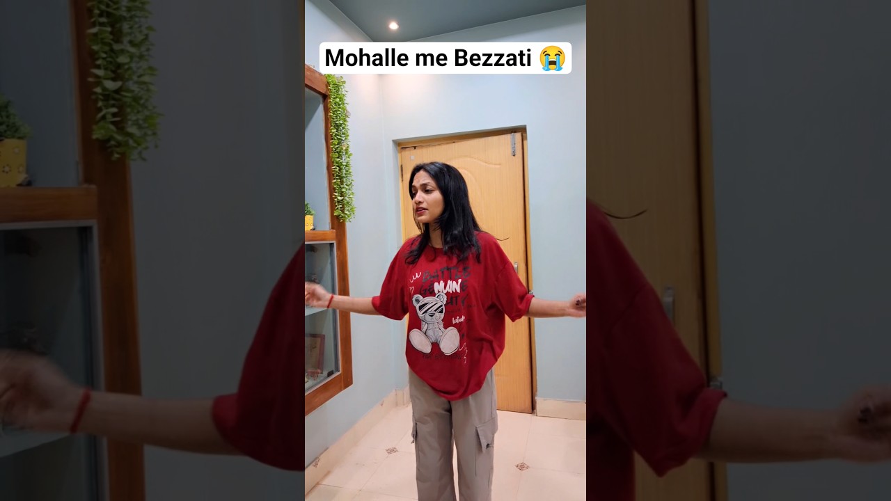 Mohalle me Bezzati😭 #funny #youtube #comedy #funnyvideo #society #fun #yt #ytshorts #archanareelife
