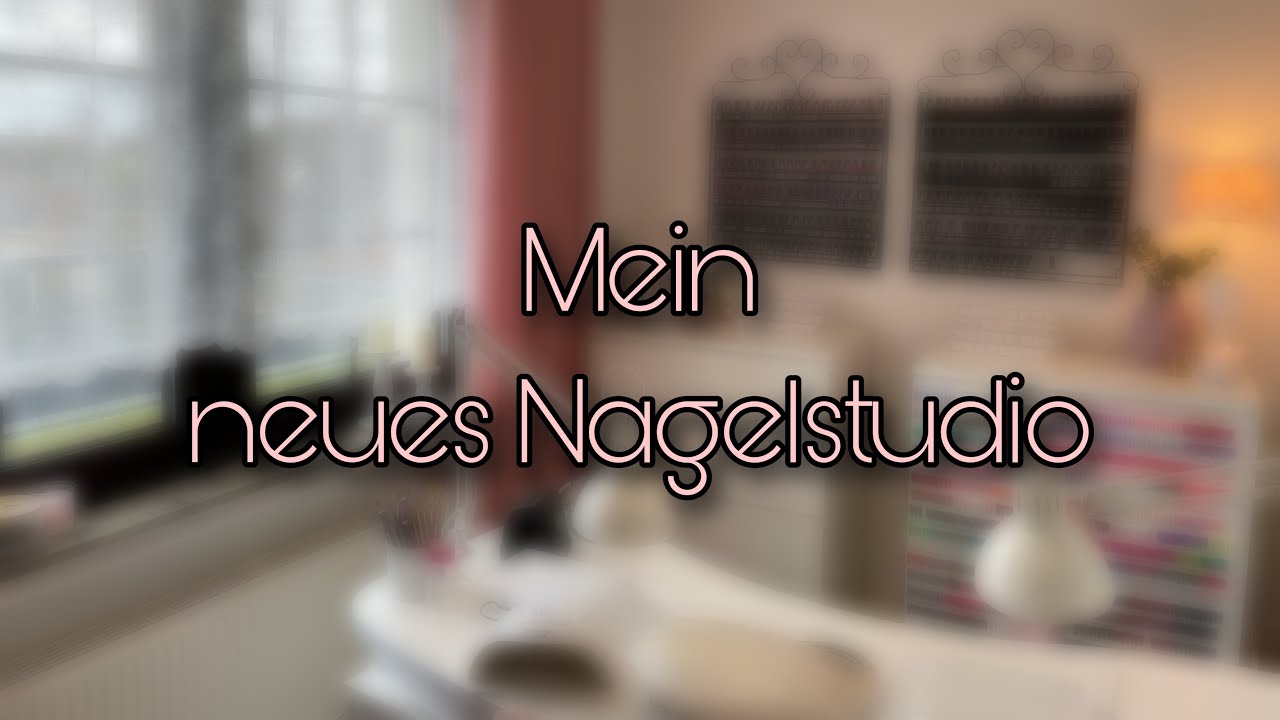 Mein neues Nagelstudio 🥰