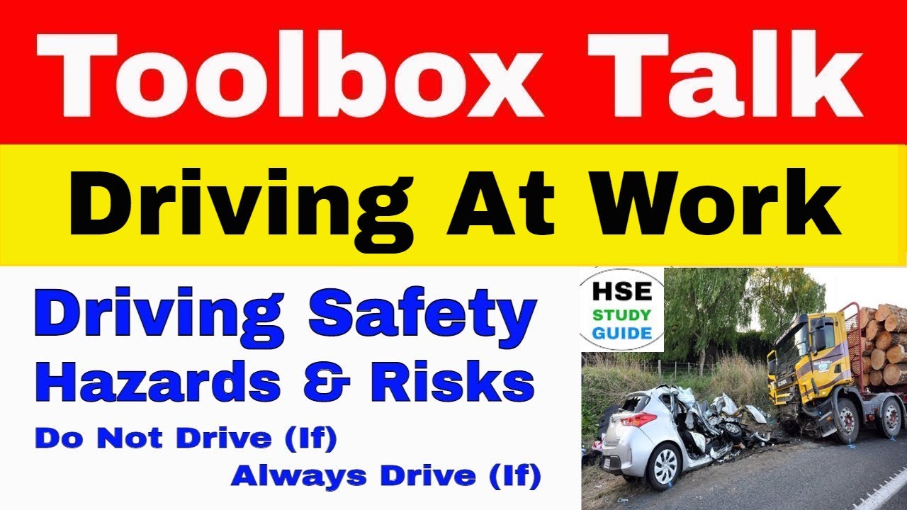 Driving At Work Toolbox Talk | Driving Safety Toolbox Talk | Driving Safety In Hindi
