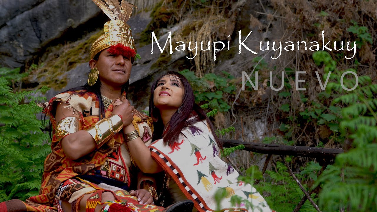 MAYUPI KUYANAKUY - Yennifer Sermeño / Jose L Pampa - INTI KILLA