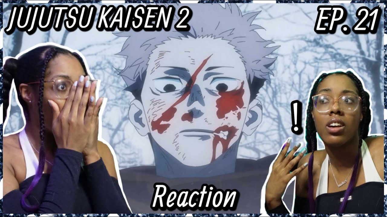 PLS BE DONE WITH HIM | NOO MY BROO | JUJUTSU KAISEN 2 Episode 21 Reaction | Lalafluffbunny