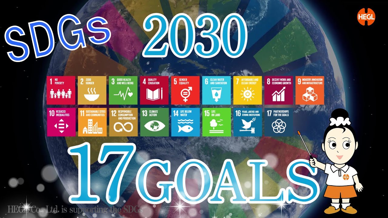 【SDGs Song】 Learning SDGs in English♪