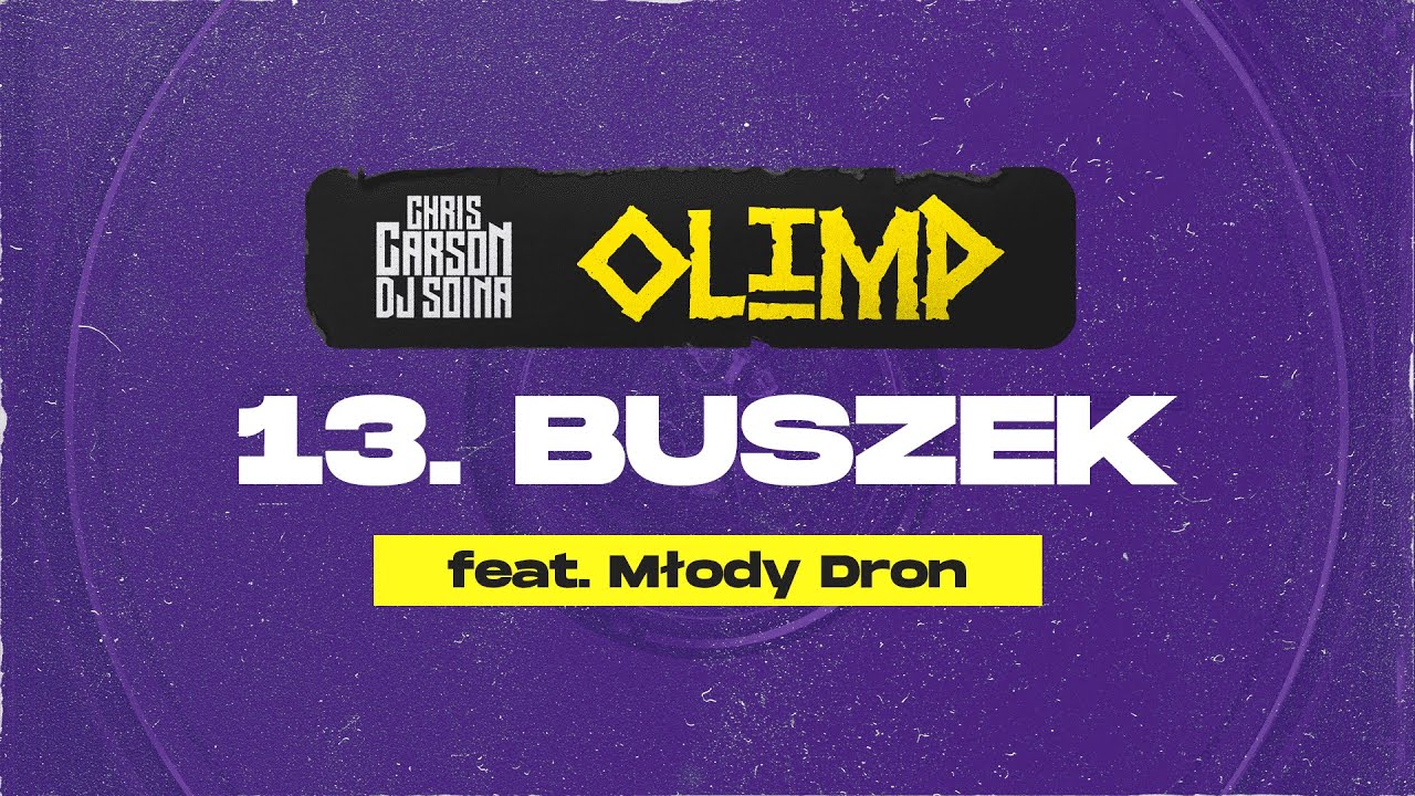 Chris Carson x Dj Soina feat. Młody Dron, DR AP - Buszek (Official Audio)