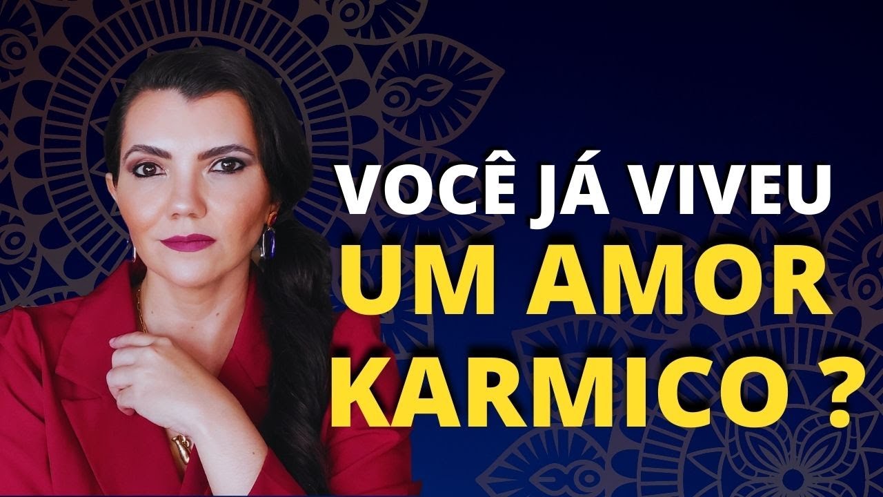 SAIBA COMO IDENTIFICAR E QUAIS OS OBJETIVOS DE UMA RELA&Ccedil;&Atilde;O AMOROSA KARMICA?