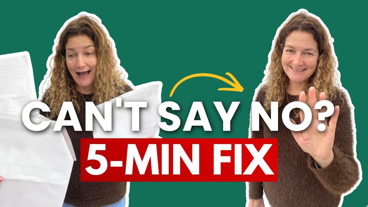 How to Say No Without Guilt: Stop People Pleasing, Set Boundaries & Reclaim Your Time