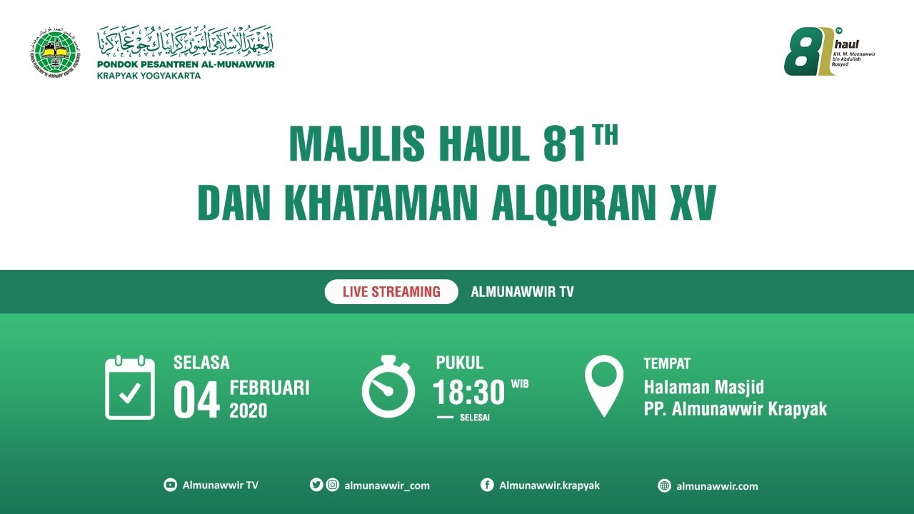 Majelis Haul 81 & Khataman Al-Qur'an XV