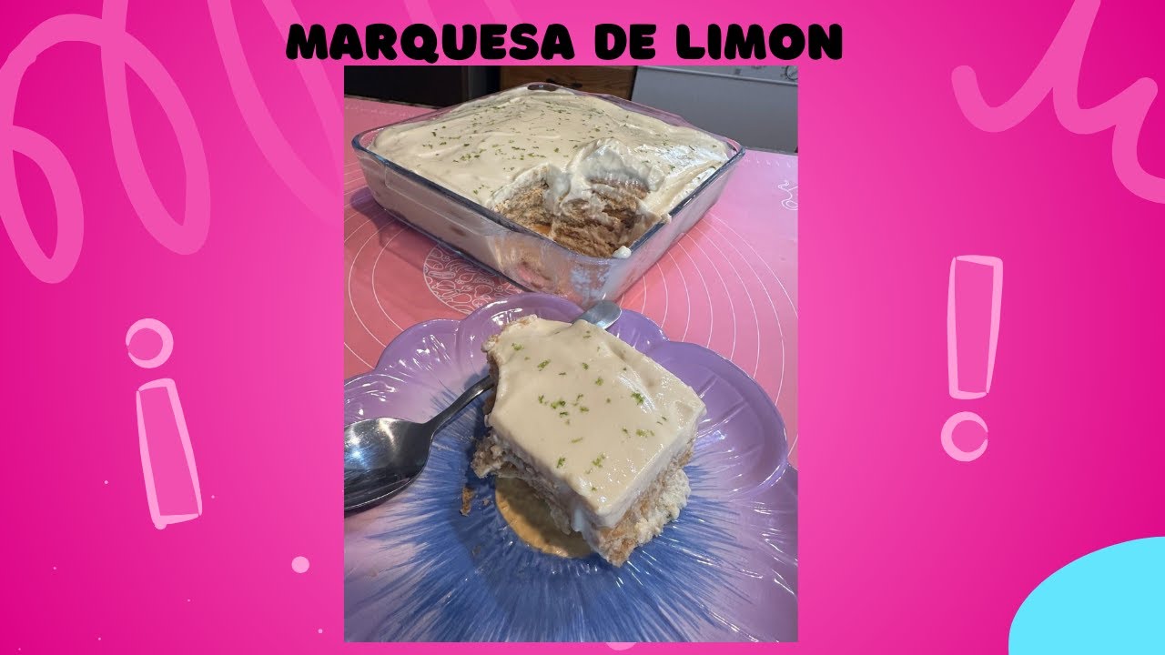 MARQUESA DE LIMÓN fácil de hacer