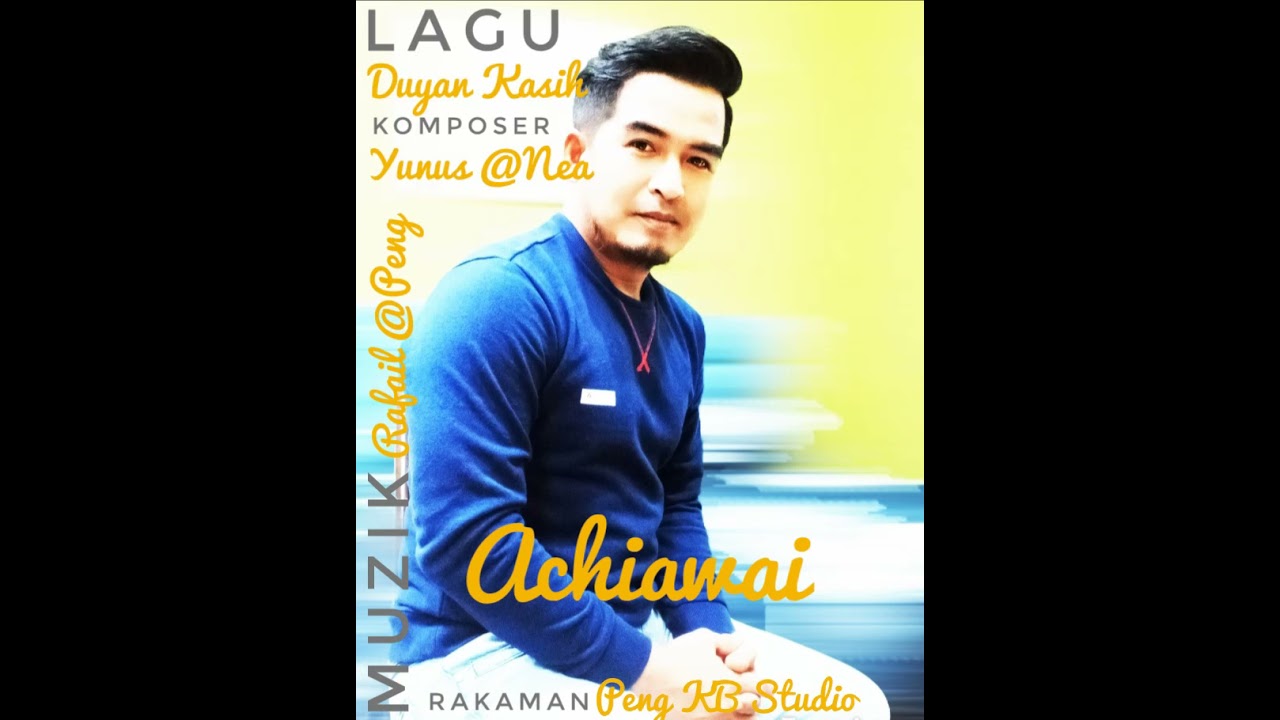 DUYAN KASIH~Lagu Bajau Samah(Muzik Audio) By ~  Awang Kamaluddin @Achiawai
