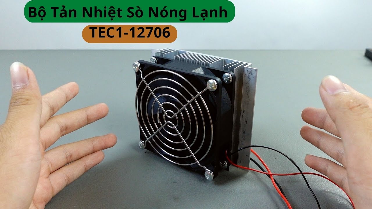 Bộ Tản Nhiệt Sò Nóng Lạnh TEC1-12706| Điện tử DAT