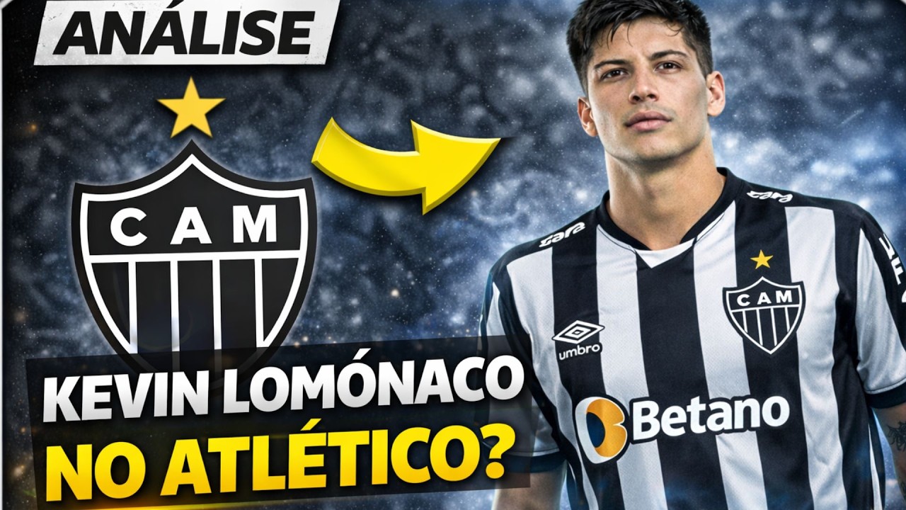 Kevin Lomónaco no Atlético? Análise do possível reforço - OJ Analisa