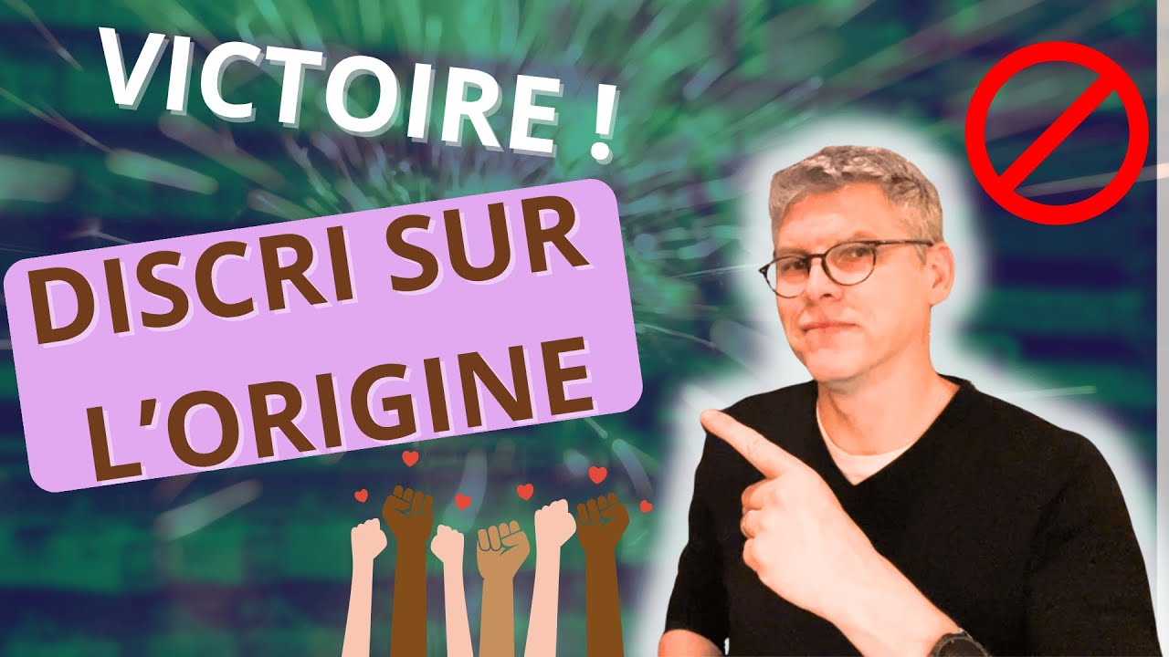 Discrimination au travail sur l'origine : une histoire qui finit bien !