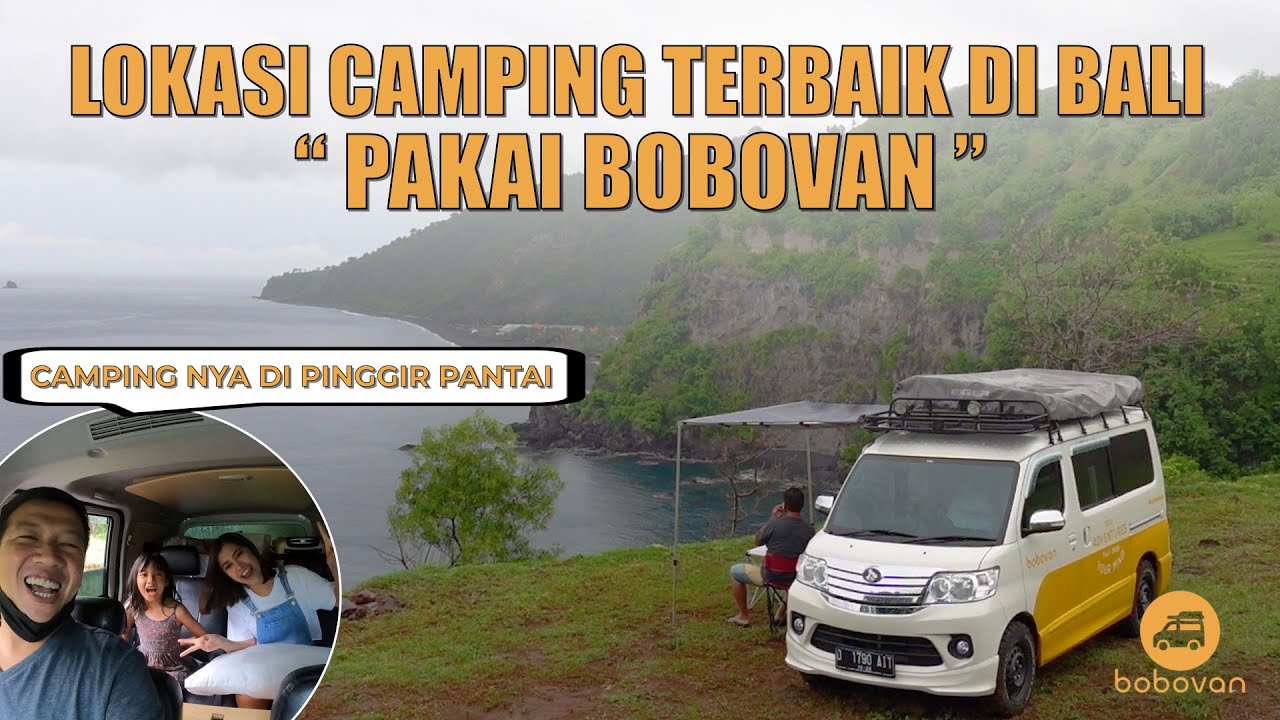CAMPING YANG BEGINI BARU  SERU !!! CAMPERVAN DI PANTAI | KEMPING KELUARGA PAKAI BOBOVAN DI BALI