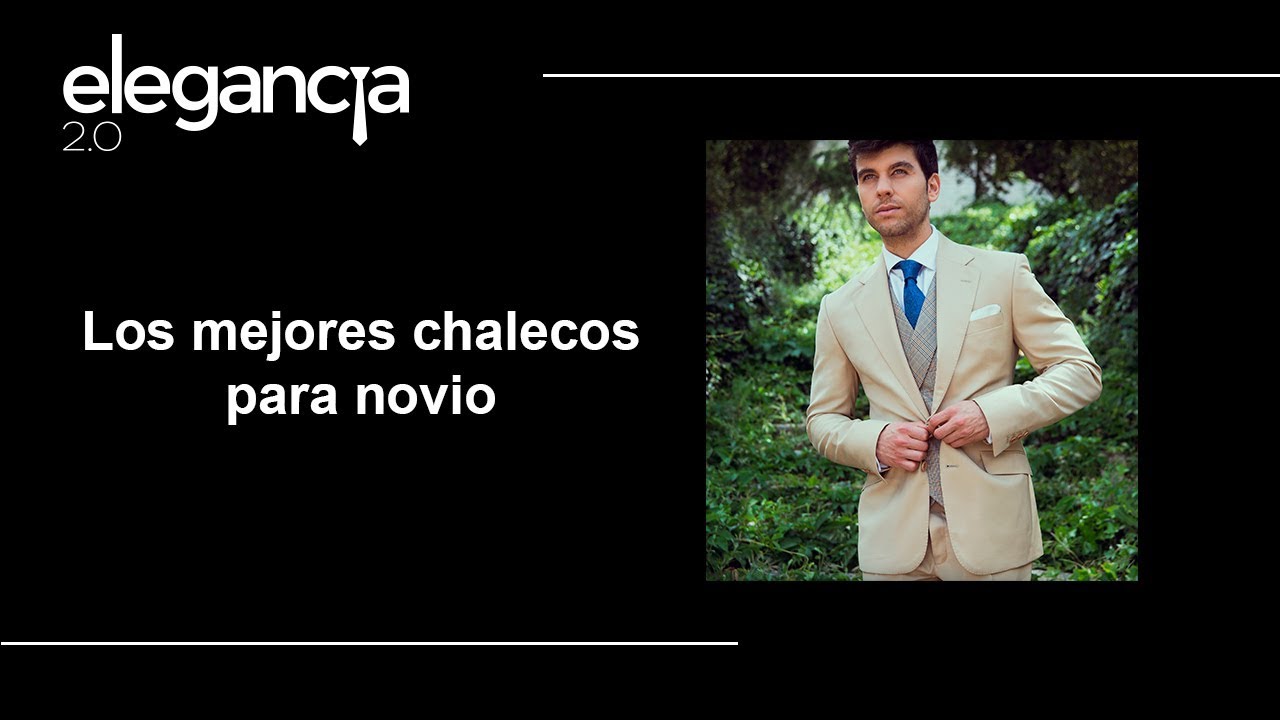 Chalecos Para Novio Impresionantes - Bere Casillas