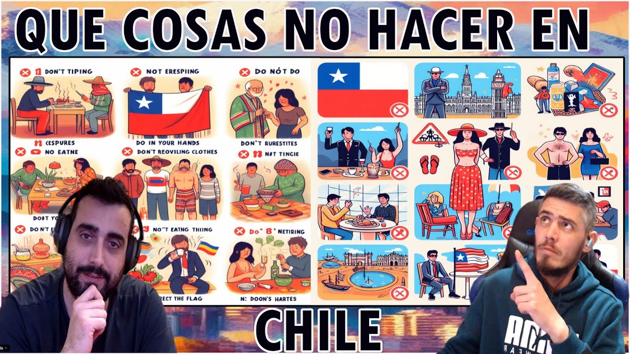 Que cosas no hacer en Chile  | Chile |